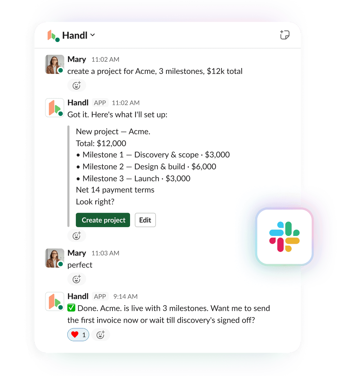 Creating a project from Slack — Handl sets up Acme with three milestones and a $12k total